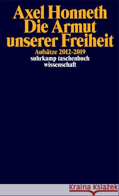 Die Armut unserer Freiheit Honneth, Axel 9783518299135 Suhrkamp - książka