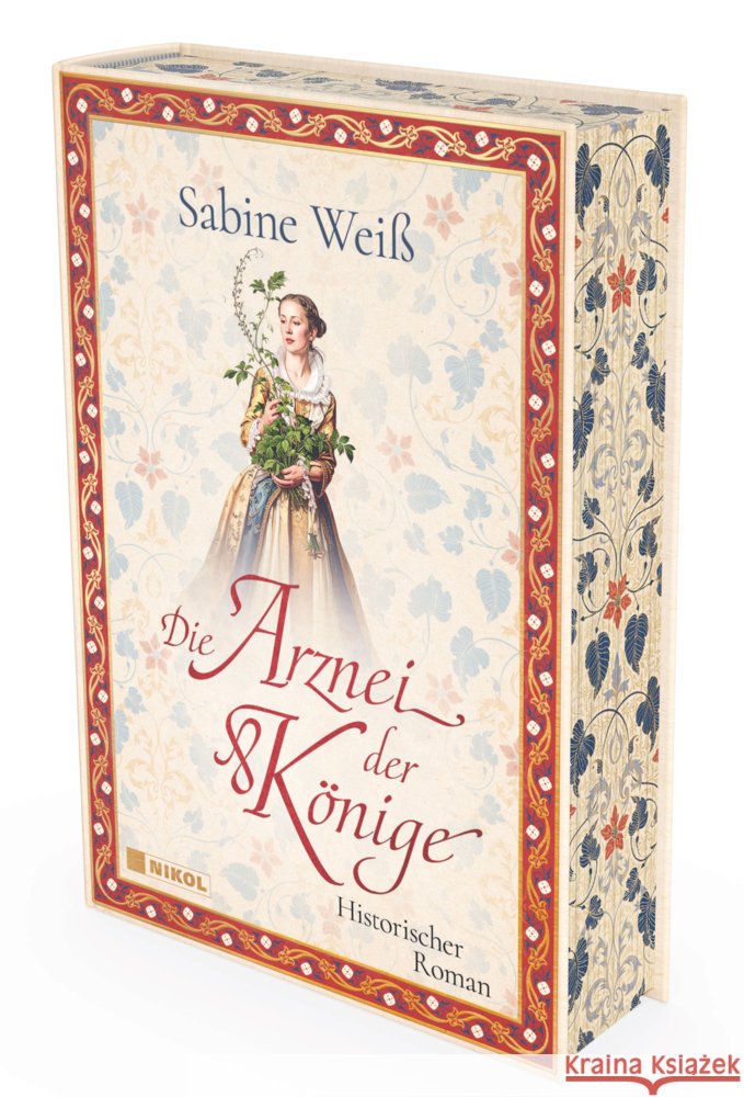 Die Arznei der Könige: Historischer Roman Weiß, Sabine 9783690430562 Nikol Verlag - książka