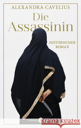 Die Assassinin Cavelius, Alexandra 9783958903784 Europa Verlag München - książka