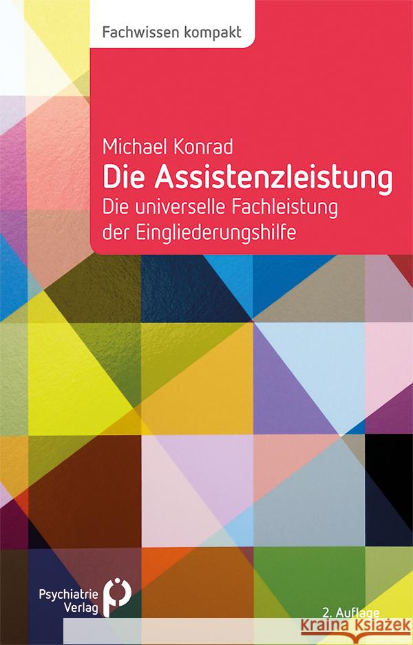 Die Assistenzleistung Konrad, Michael 9783966050982 Psychiatrie-Verlag - książka