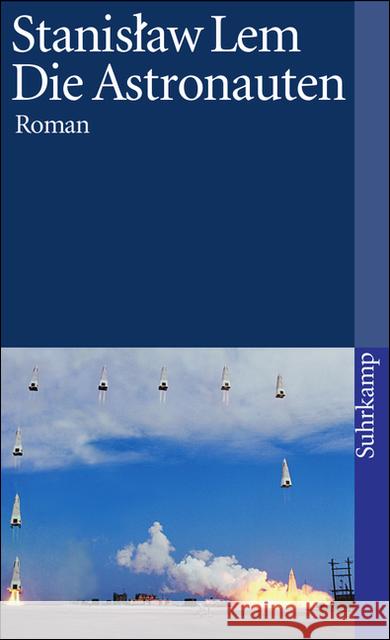 Die Astronauten Lem, Stanislaw   9783518369418 Suhrkamp - książka