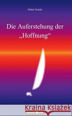 Die Auferstehung der 