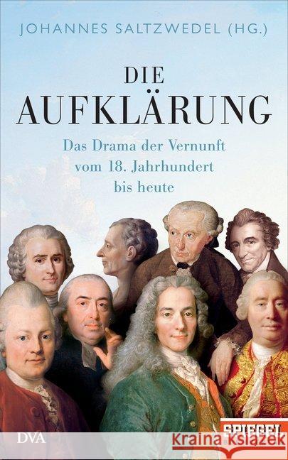 Die Aufklärung : Das Drama der Vernunft vom 18. Jahrhundert bis heute  9783421047908 Spiegel-Verlag - książka