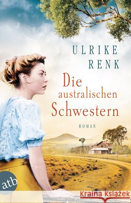 Die australischen Schwestern : Roman Renk, Ulrike 9783746636016 Aufbau TB - książka