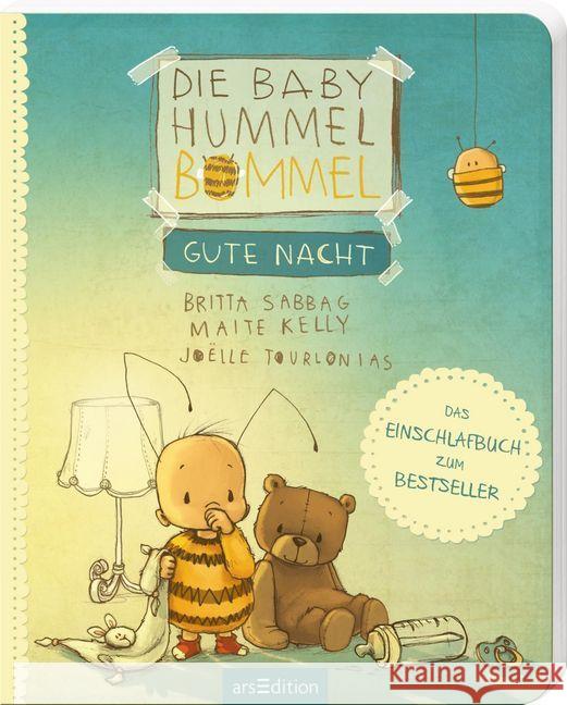 Die Baby Hummel Bommel - Gute Nacht : Das Einschlafbuch Sabbag, Britta; Kelly, Maite 9783845825335 ars edition - książka