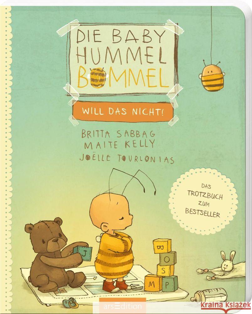 Die Baby Hummel Bommel will das nicht Sabbag, Britta; Kelly, Maite 9783845836829 ars edition - książka