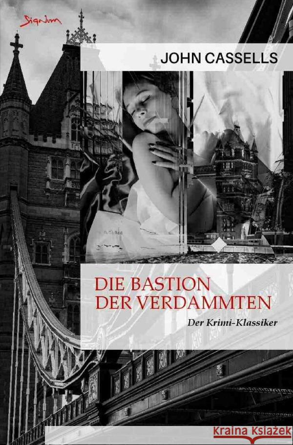 Die Bastion der Verdammten Cassells, John 9783757553234 epubli - książka