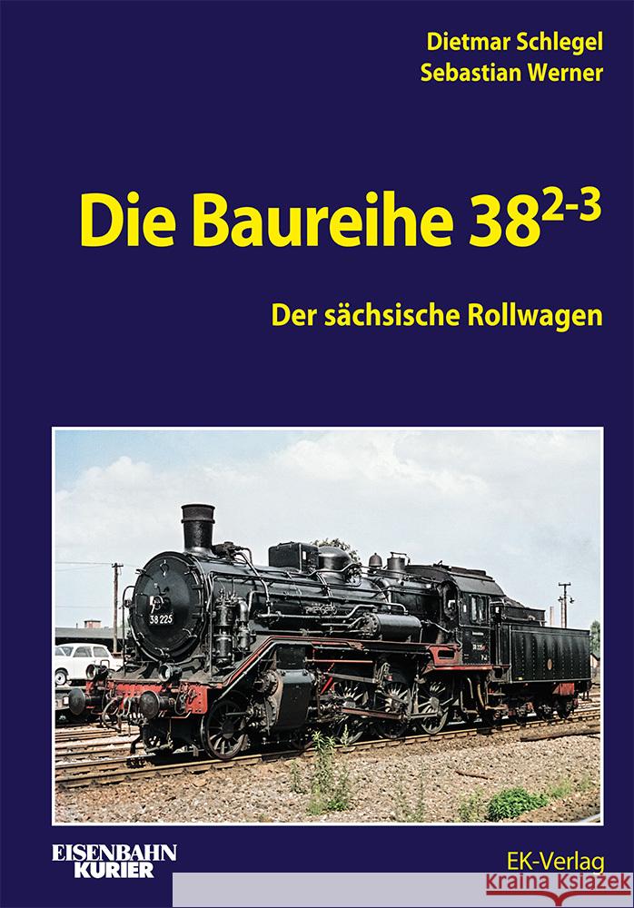 Die Baureihe 38.2-3 Schlegel, Dietmar 9783844660685 EK Medien GmbH EK-Verlag - książka