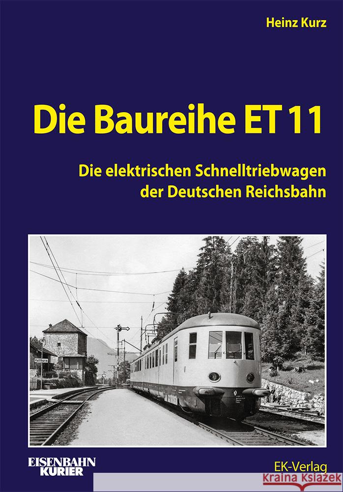 Die Baureihe ET 11 Kurz, Heinz 9783844660692 EK-Verlag - ein Verlag der VMM Verlag + Medie - książka