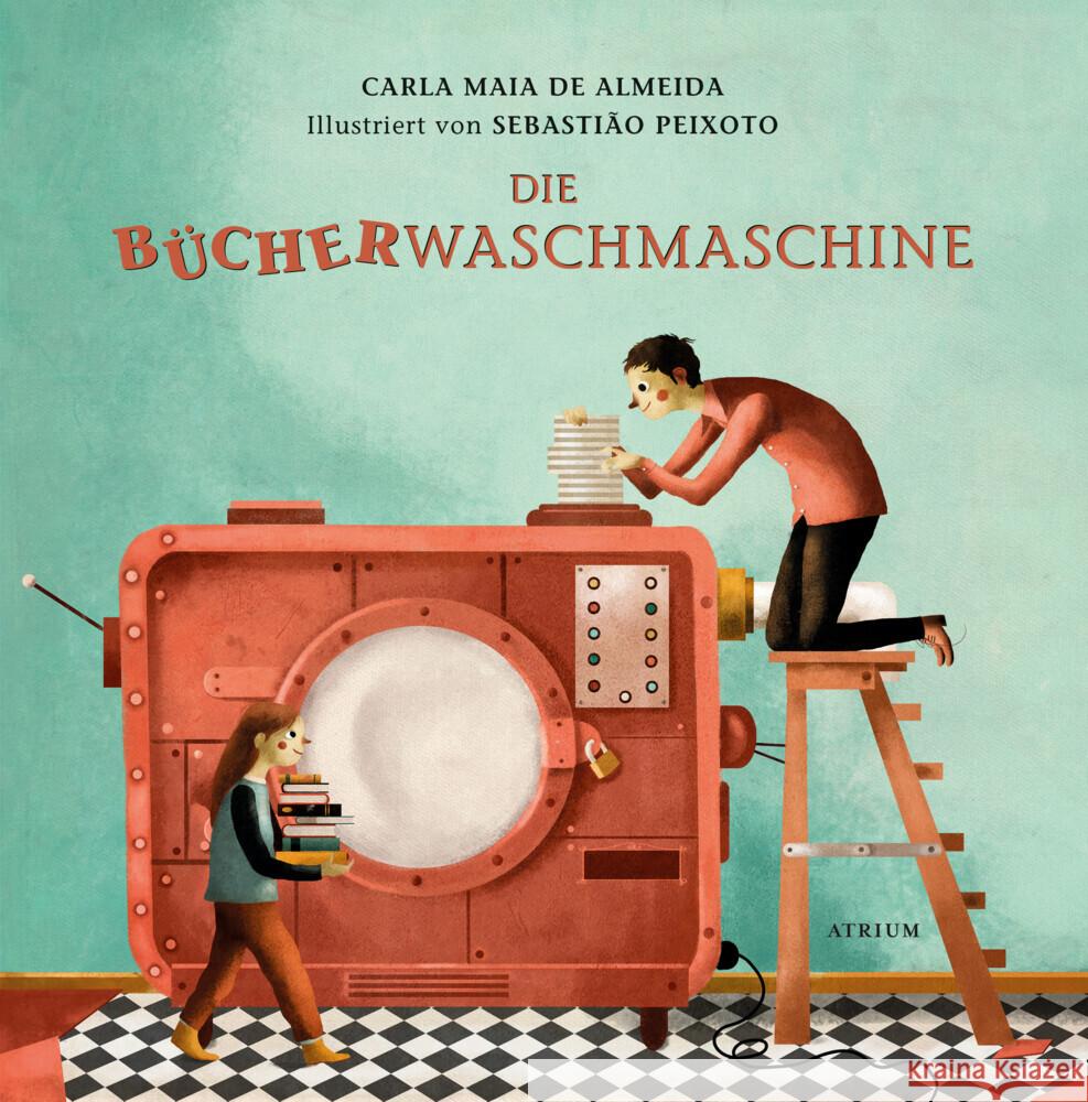 Die Bücherwaschmaschine de Almeida, Carla Maia 9783855356744 Atrium Verlag - książka