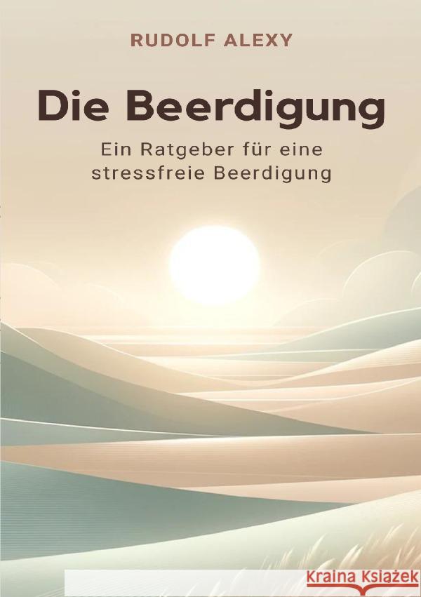 Die Beerdigung Alexy, Rudolf 9783759827920 epubli - książka