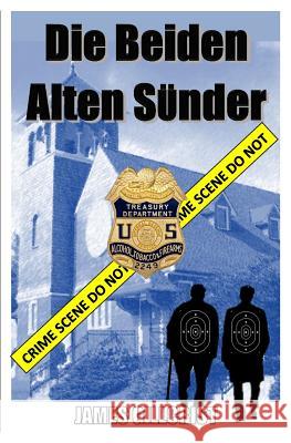 Die Beiden Alten Sunder James Gillcrist 9781548003319 Createspace Independent Publishing Platform - książka