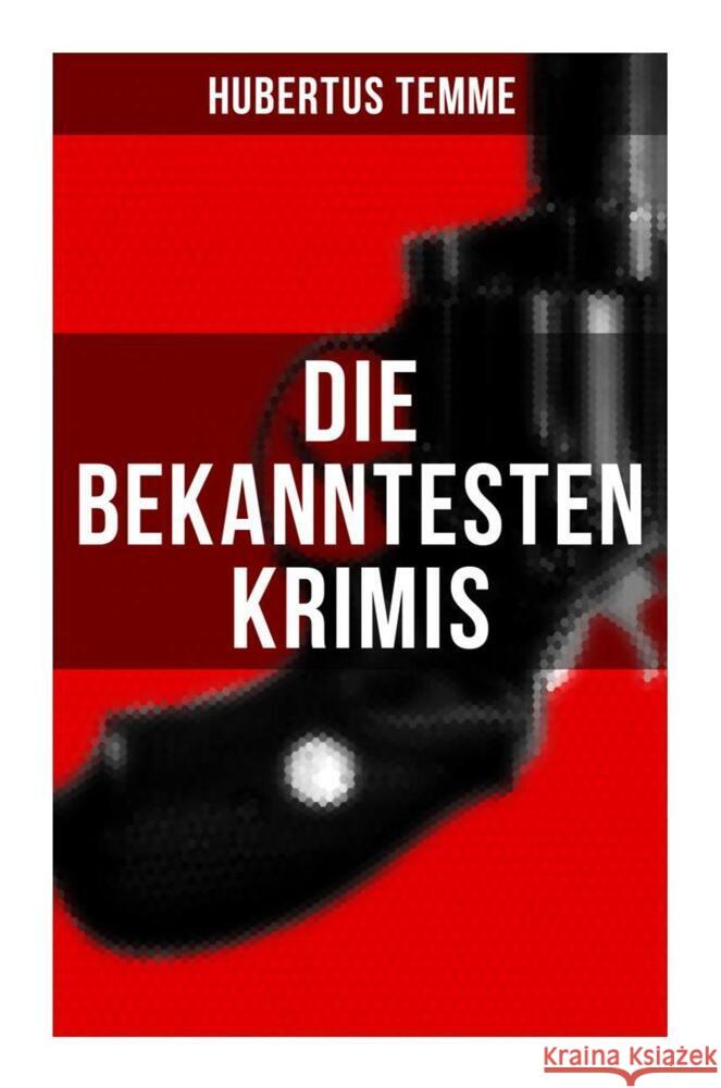 Die bekanntesten Krimis von Hubertus Temme Temme, Hubertus 9788027254958 Musaicum Books - książka