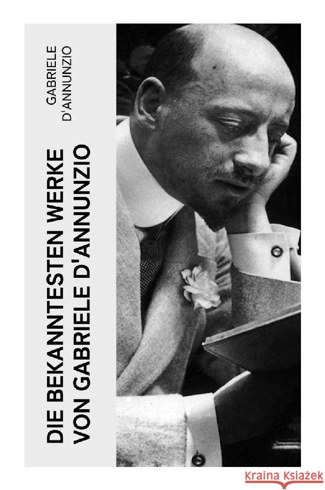 Die bekanntesten Werke von Gabriele D'Annunzio D'Annunzio, Gabriele 9788027384426 e-artnow - książka