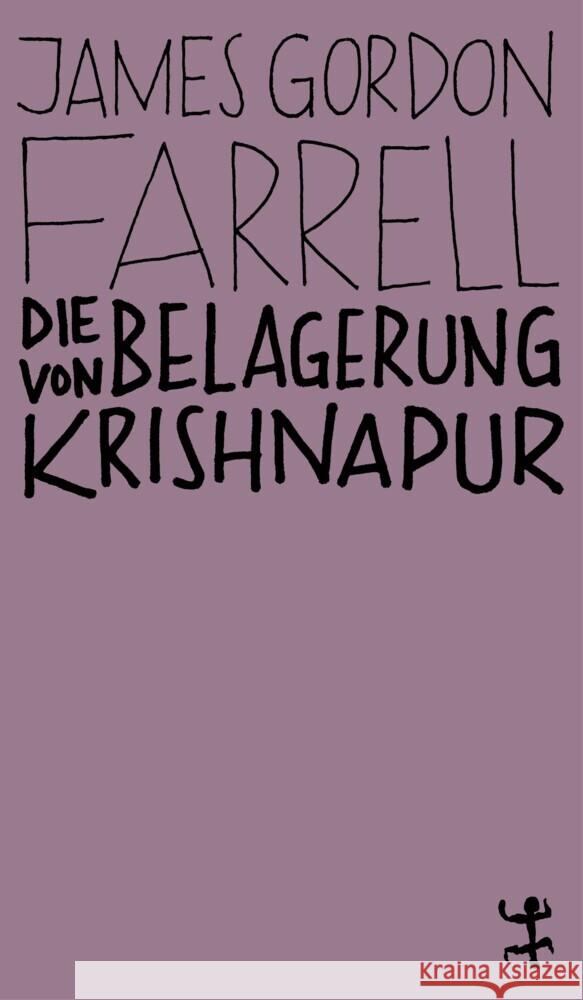 Die Belagerung von Krishnapur Farrell, James Gordon 9783751801041 Matthes & Seitz Berlin - książka