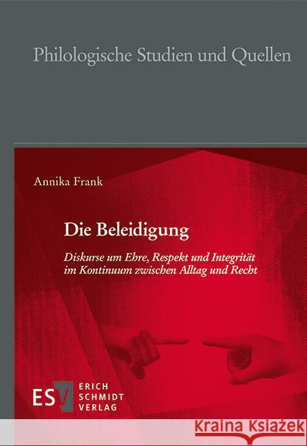 Die Beleidigung Frank, Annika 9783503209767 Schmidt (Erich), Berlin - książka