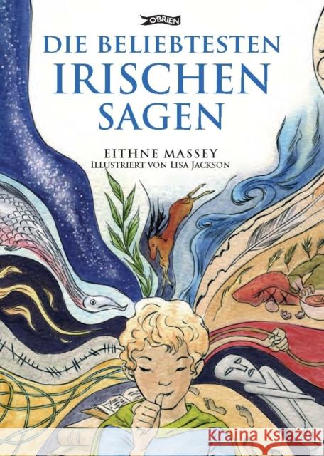 Die Beliebtesten Irischen Sagen Eithne Massey 9781847173584 O'Brien Press Ltd - książka