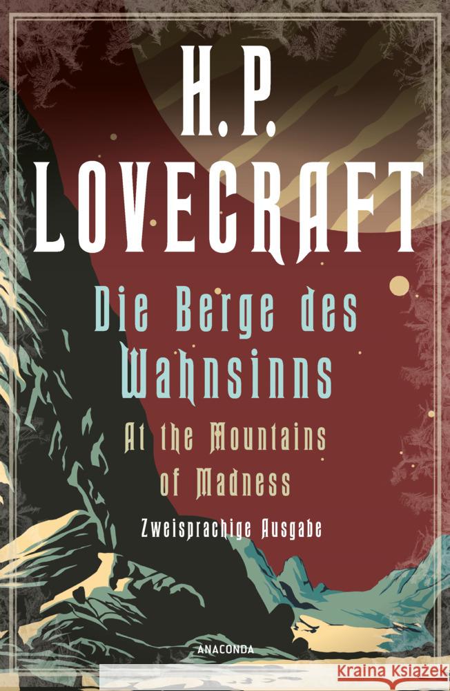 Die Berge des Wahnsinns / At the Mountains of Madness Lovecraft, Howard Ph. 9783730612590 Anaconda - książka