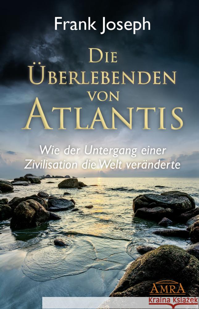 Die Überlebenden von Atlantis Joseph, Frank 9783939373179 AMRA Verlag - książka