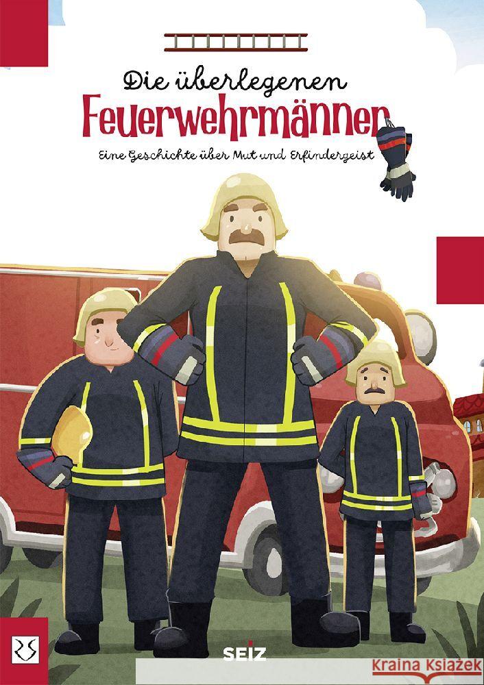 Die überlegenen Feuerwehrmänner Seiz, Sina 9783860595633 Loeper Literaturverlag - książka