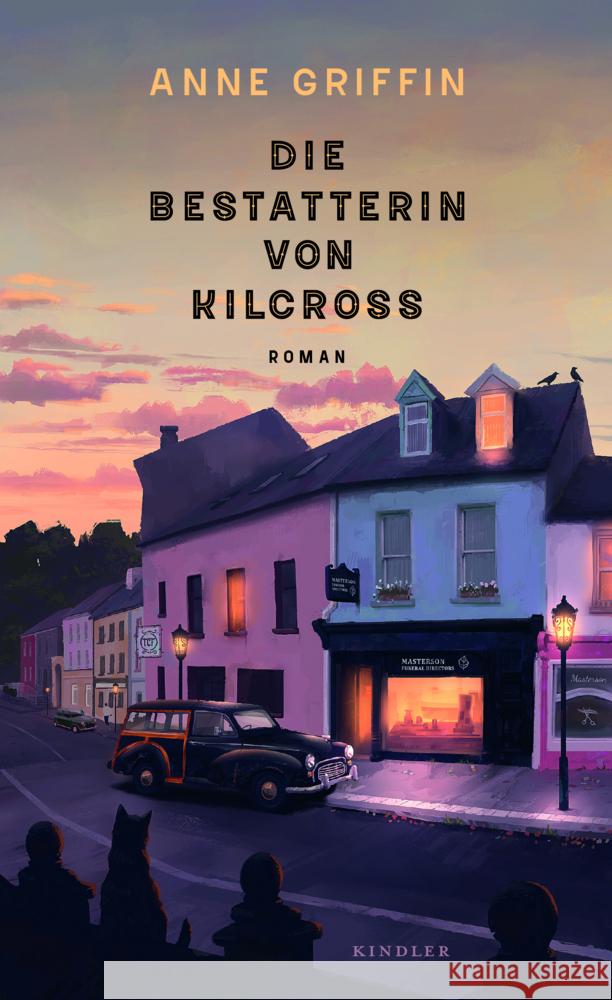 Die Bestatterin von Kilcross Griffin, Anne 9783463000367 Kindler - książka