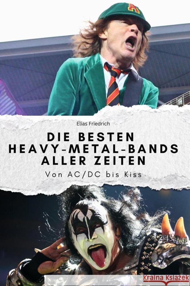 Die besten Heavy-Metal-Bands aller Zeiten - Das perfekte Geschenk für Männer und Frauen zu Weihnachten und Geburtstag Friedrich, Elias 9783759111968 FlipFlop - książka