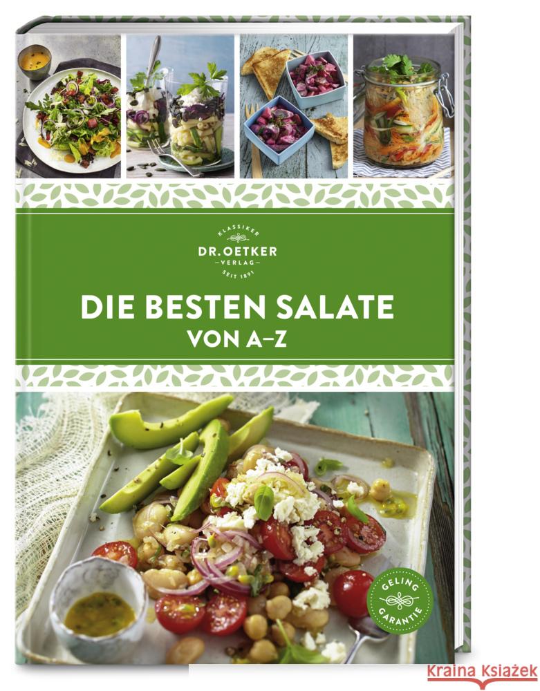 Die besten Salate von A-Z Dr. Oetker Verlag, Oetker 9783767019379 Dr. Oetker - ein Verlag der Edel Verlagsgrupp - książka