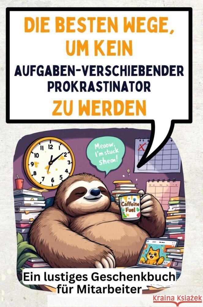 Die besten Wege, um kein aufgabenverschiebender Prokrastinator zu werden Schmied, Lina 9783759140586 FlipFlop - książka