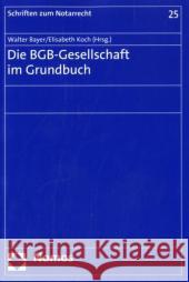 Die BGB-Gesellschaft im Grundbuch  9783832967741 Nomos - książka