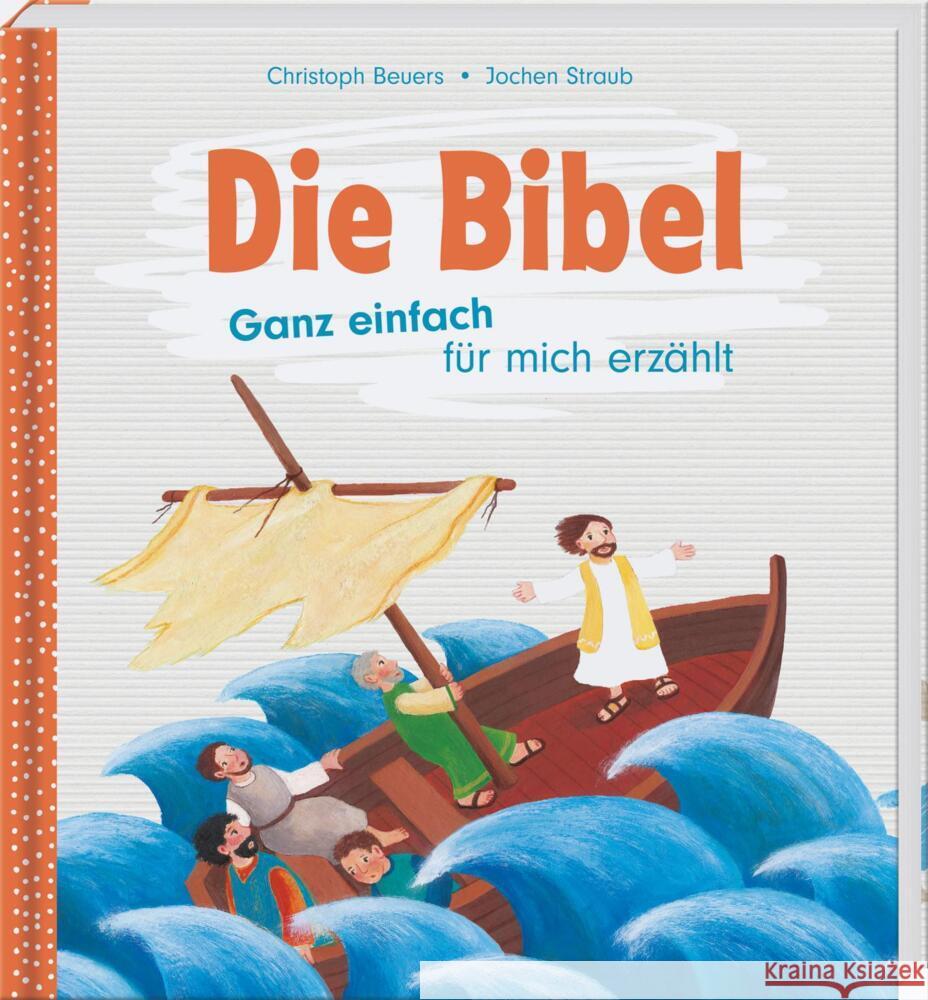 Die Bibel Beuers, Christoph, Straub, Jochen 9783766637574 Butzon & Bercker - książka