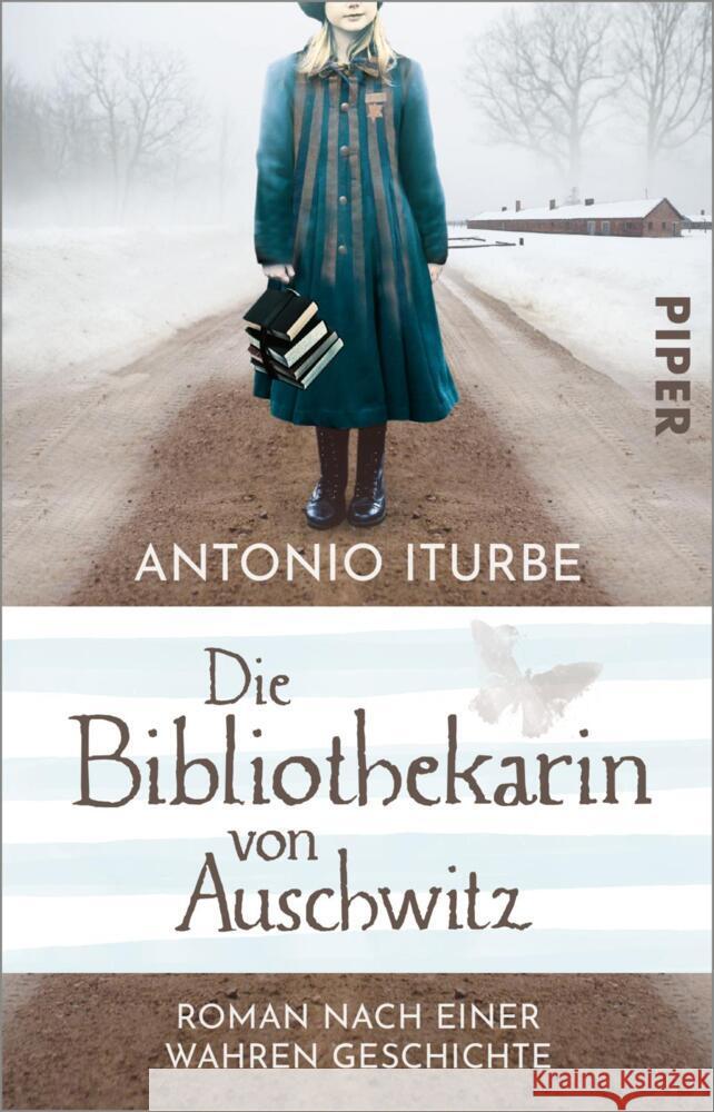 Die Bibliothekarin von Auschwitz Iturbe, Antonio 9783492317535 Piper - książka
