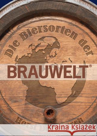 Die Biersorten der BRAUWELT Dornbusch, Horst 9783418001265 Carl, Nürnberg - książka