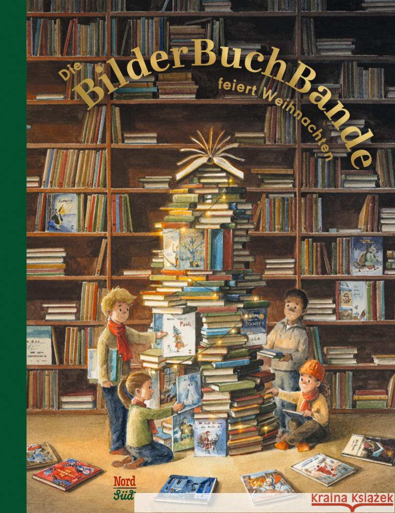 Die BilderBuchBande feiert Weihnachten diverse 9783314106200 NordSüd Verlag - książka