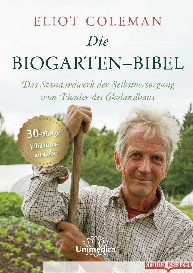 Die Biogarten-Bibel Coleman, Eliot 9783962572778 Narayana - książka