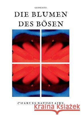 Die Blumen des Bösen Charles Baudelaire 9783751960168 Books on Demand - książka
