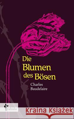 Die Blumen des Bösen Baudelaire, Charles 9783958553392 fabula Verlag - książka