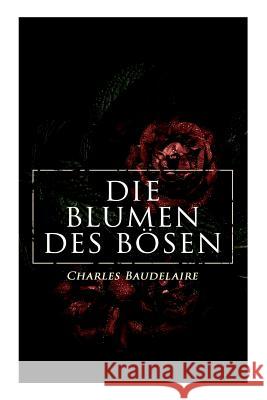 Die Blumen des Bösen Baudelaire, Charles 9788027314300 E-Artnow - książka