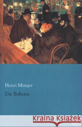 Die Boheme Murger, Henri 9783862676729 Europäischer Literaturverlag - książka