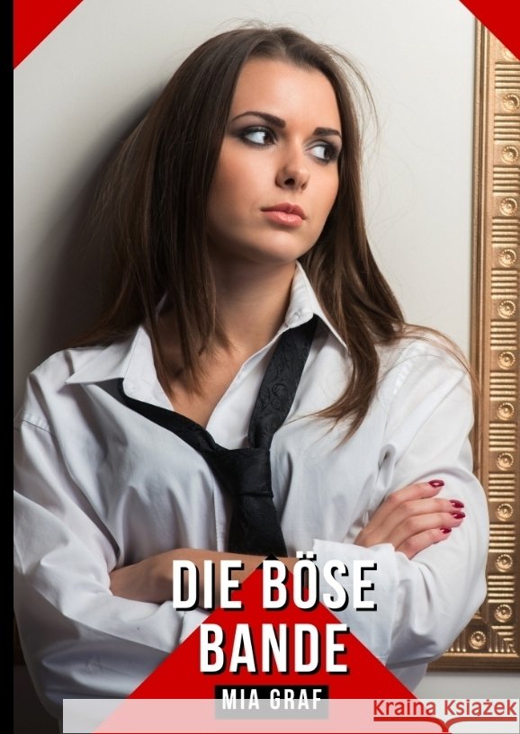 Die böse Bande Graf, Mia 9783384385826 Mia Graf - książka