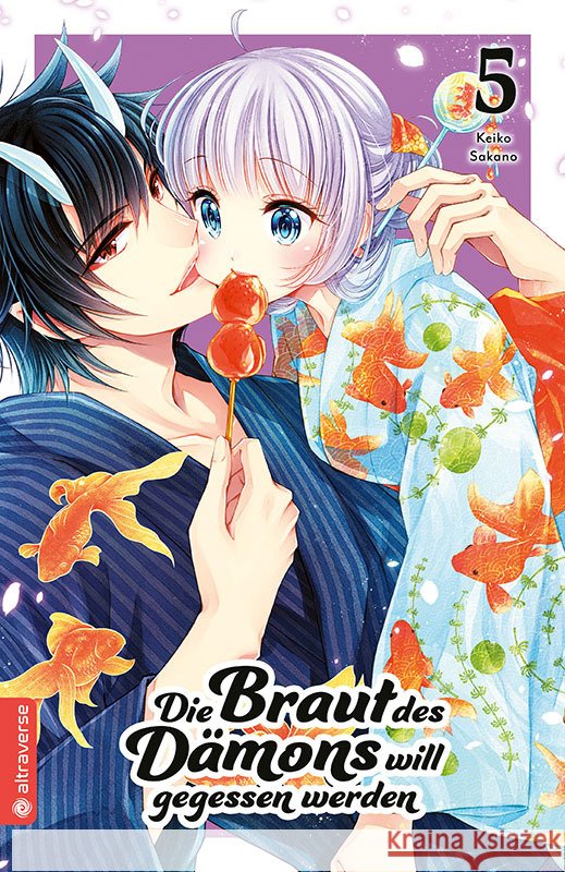 Die Braut des Dämons will gegessen werden 05 Sakano, Keiko 9783753913377 Altraverse - książka