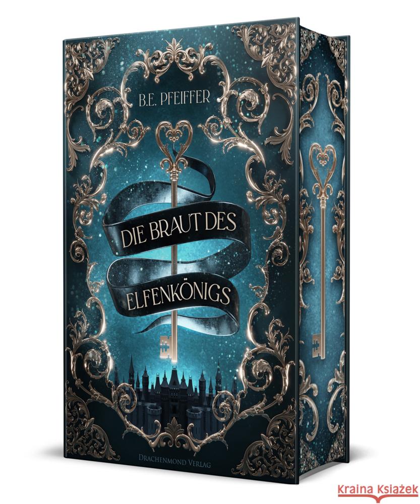 Die Braut des Elfenkönigs Pfeiffer, B.E. 9783959917537 Drachenmond Verlag - książka