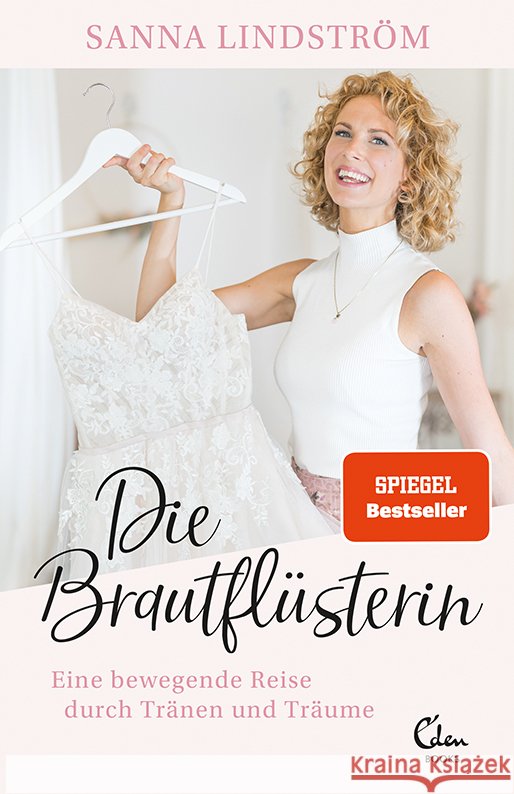 Die Brautflüsterin Lindström, Sanna 9783959103015 Eden Books - ein Verlag der Edel Verlagsgrupp - książka