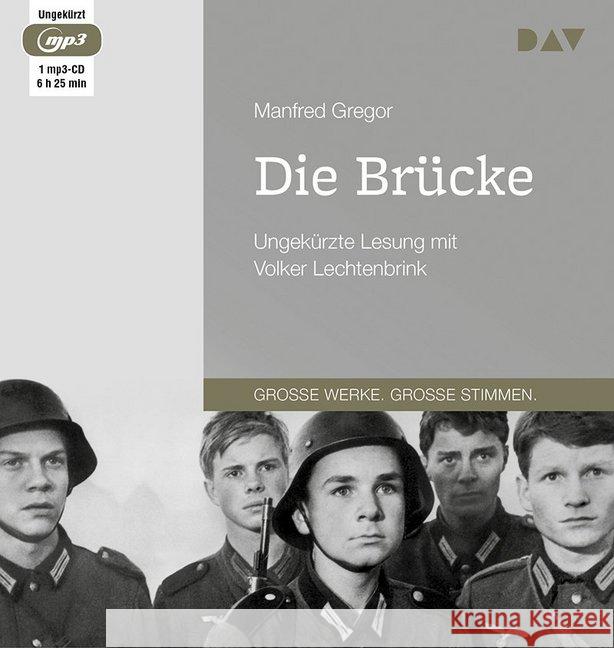 Die Brücke, 1 MP3-CD : Ungekürzte Lesung mit Volker Lechtenbrink (1mp3- CD), Lesung. MP3 Format Gregor, Manfred 9783742409218 Der Audio Verlag, DAV - książka