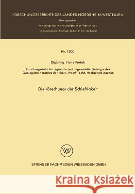 Die »Brechung« Der Schiefrigkeit Furtak, Hans 9783663060796 Vs Verlag Fur Sozialwissenschaften - książka