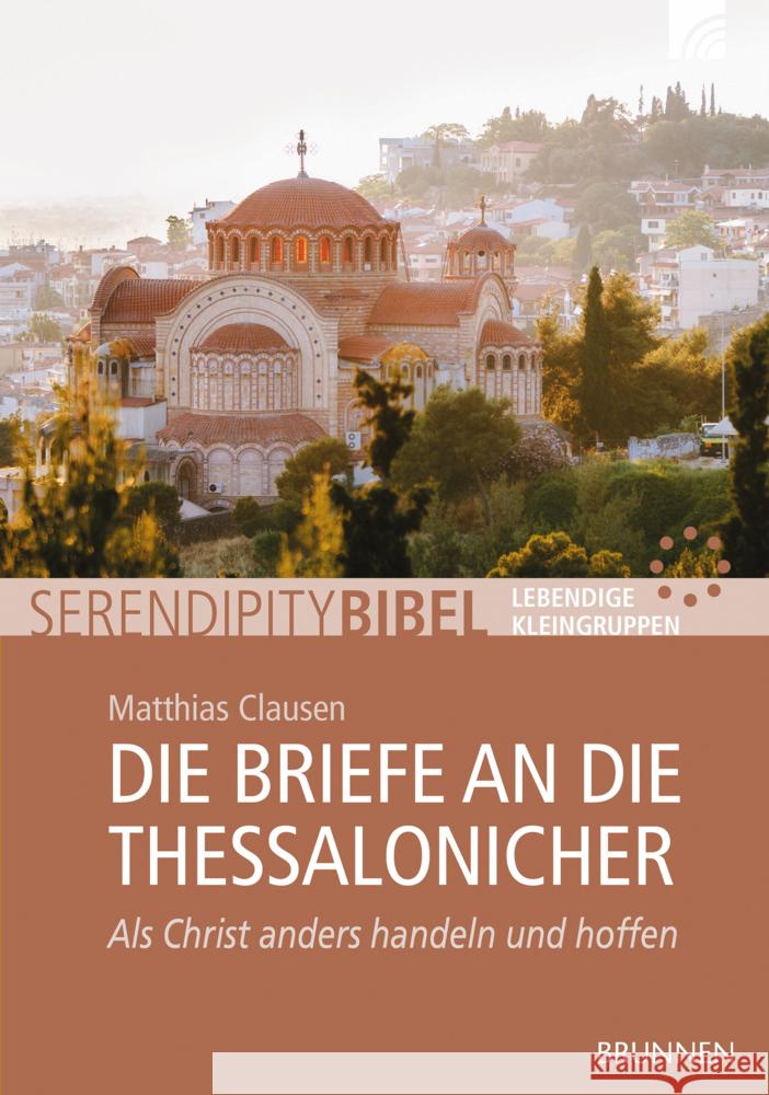 Die Briefe an die Thessalonicher Clausen, Matthias 9783765508325 Brunnen-Verlag, Gießen - książka