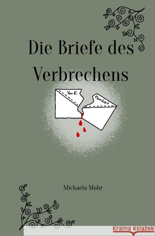 Die Briefe des Verbrechens Mohr, Michaela 9783819793745 epubli - książka