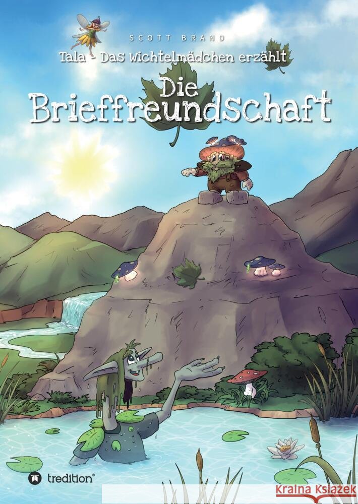 Die Brieffreundschaft Brand, Scott 9783347599031 tredition - książka