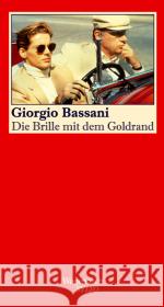 Die Brille mit dem Goldrand: Erzählung Bassani, Giorgio Schlüter, Herbert  9783803112422 Wagenbach - książka