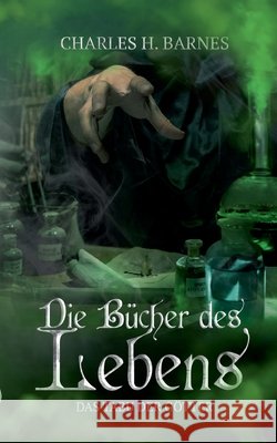 Die Bücher des Todes: Das Tabu der Götter Charles H Barnes 9783755767947 Books on Demand - książka