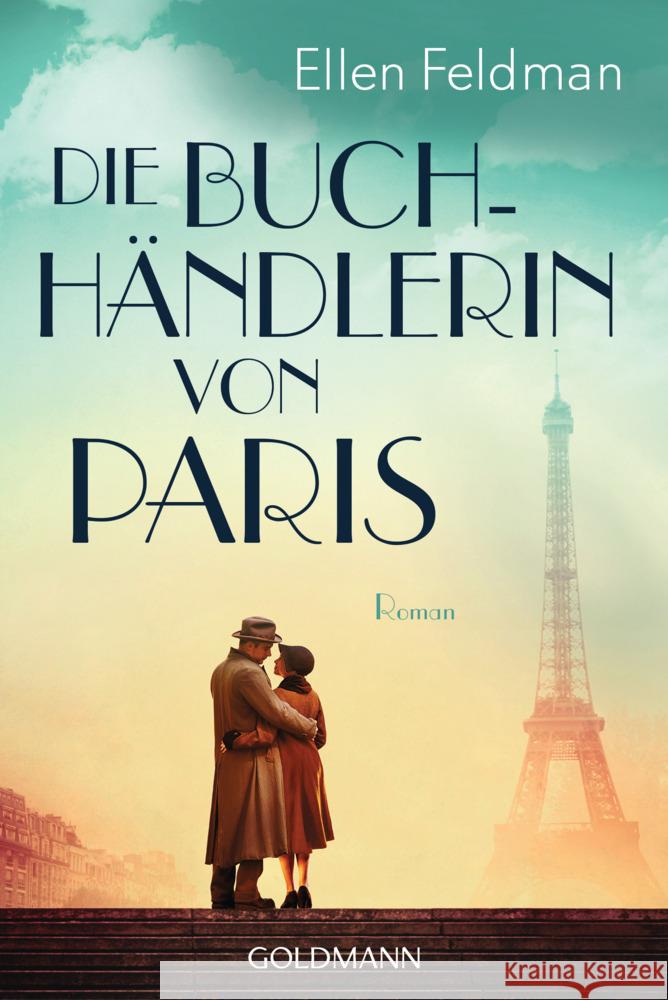 Die Buchhändlerin von Paris Feldman, Ellen 9783442491797 Goldmann - książka